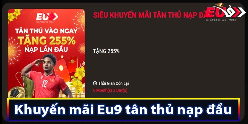 Khuyến mãi Eu9 tân thủ nạp đầu